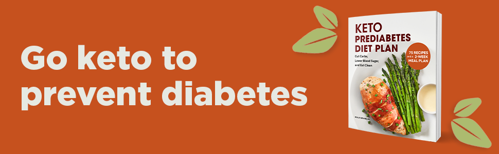 Go keto to prevent diabetes