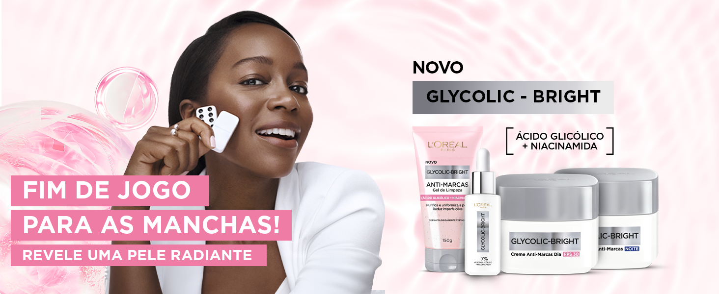 Novo Glycolic-Brigh - Fim de Jogo para as Manchas