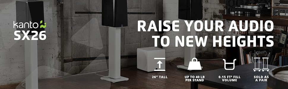 Kanto SX26 raise your audio to new heights, 26" tall, holds up to 40 lb per stand, sold as a pair