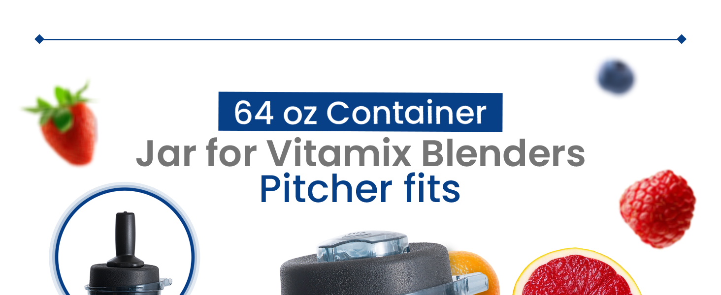 for vitamix 64 oz classic container
