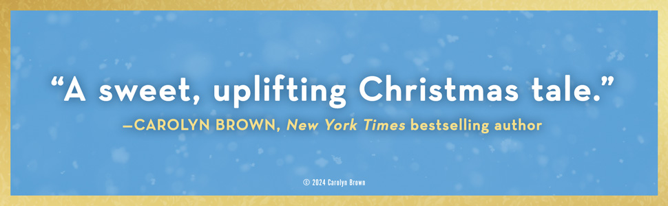 The Christmas Inn Pamela M. Kelley Carolyn Brown quote