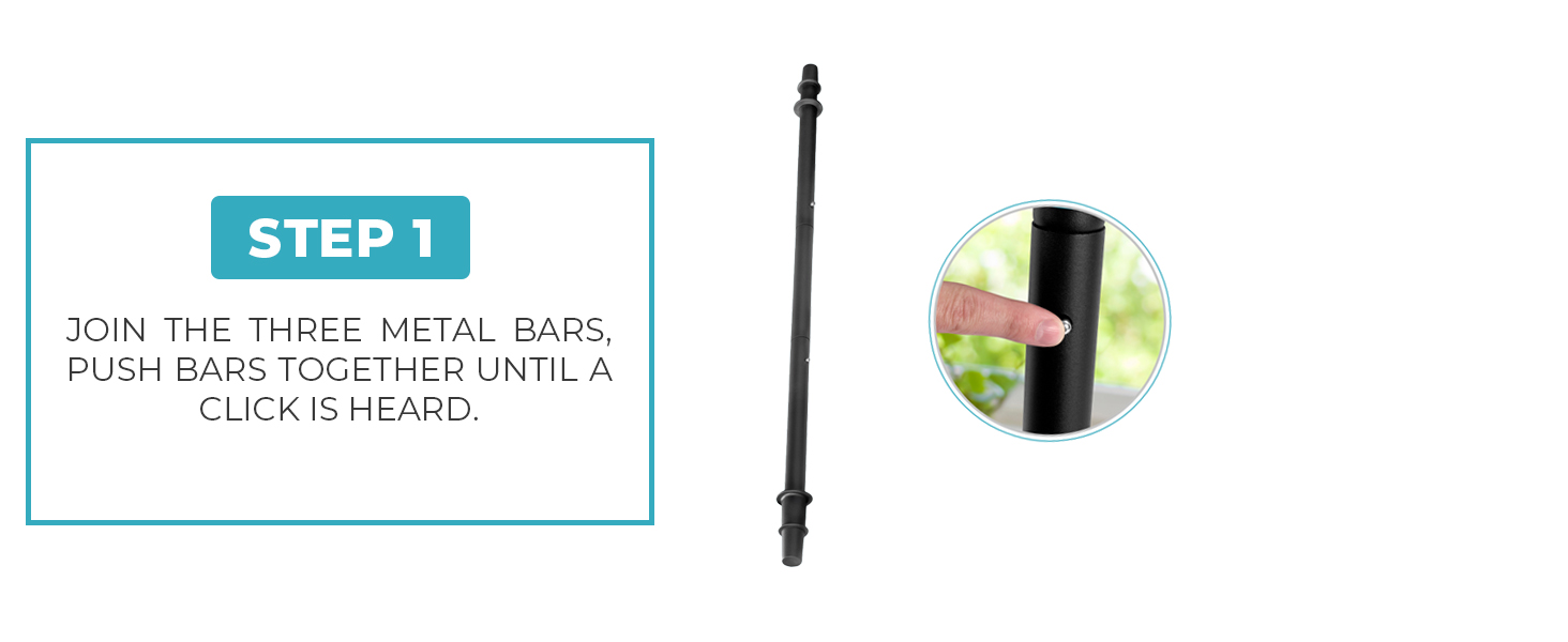 Join the Three metal bars, Push Bars together Until A click is heard.