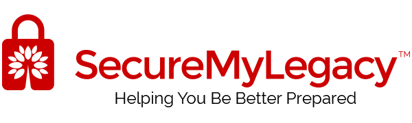 Secure My Legacy - Helping You Be Better Prepared