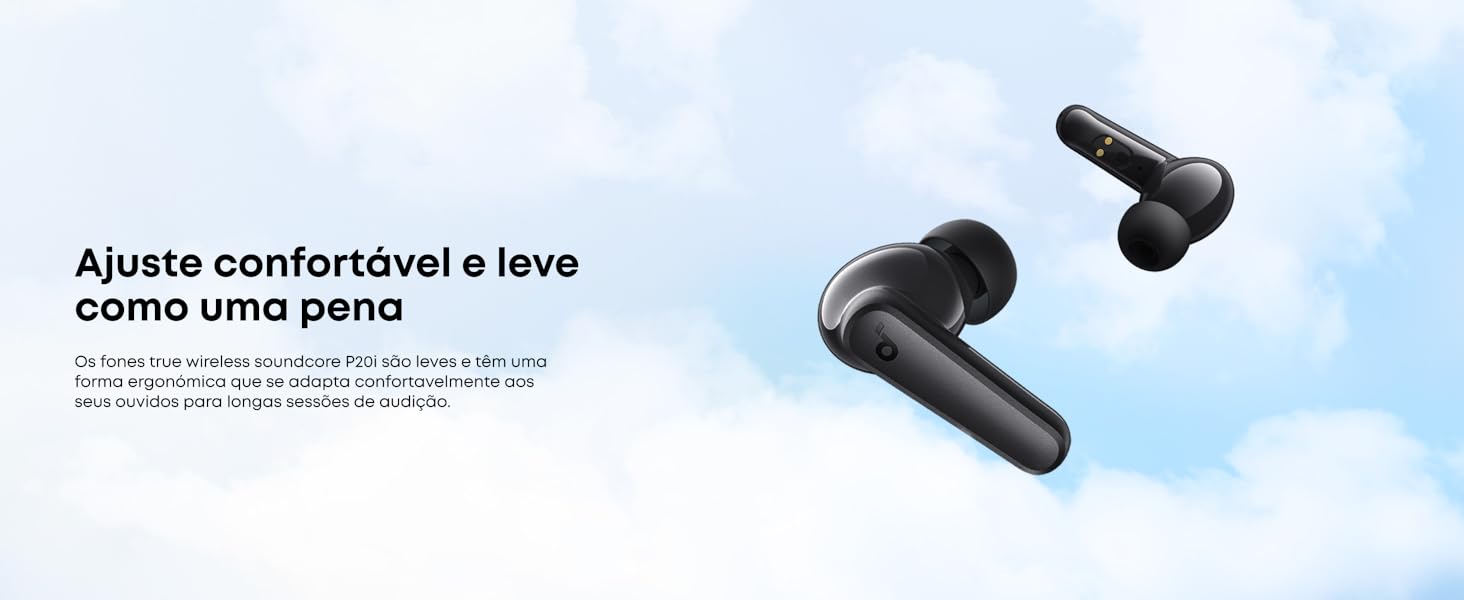 Ajuste confortável e leve como uma pena