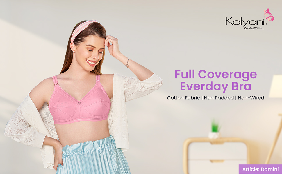 full coverage bra, fuller bra, full cups bra, everyday bra, cotton bra, pure cotton bra, damini bra