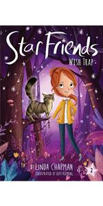 Star Friends Chapter Book 2 Wish Trap