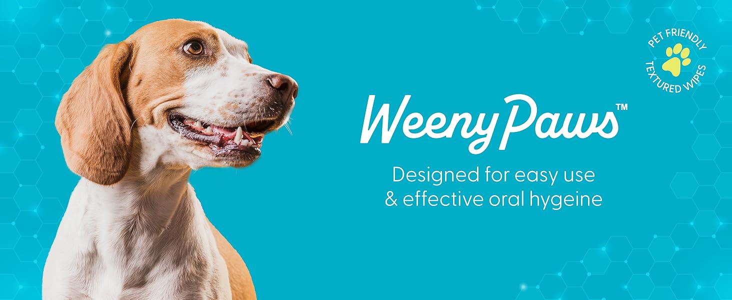 Weeny Paws Designed for easy use & effective oral hygeine Pet friendly Textured wipes