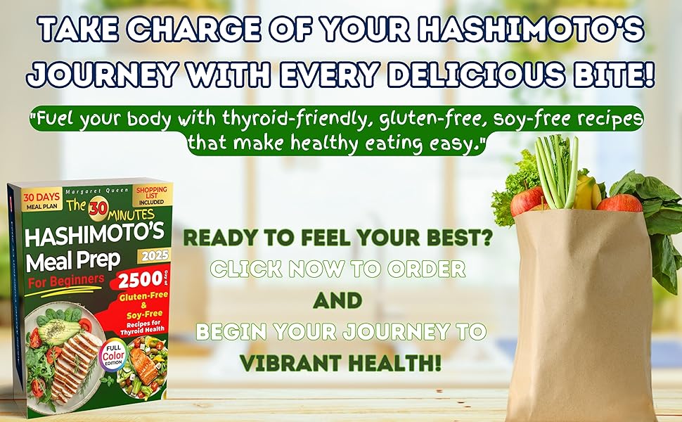 Hashimoto recipes,HASHIMOTO'S cookbook for beginners,gluten-free recipes,soy-free recipes