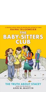 The Truth About Stacey: A Graphic Novel (The Baby-sitters Club #2)