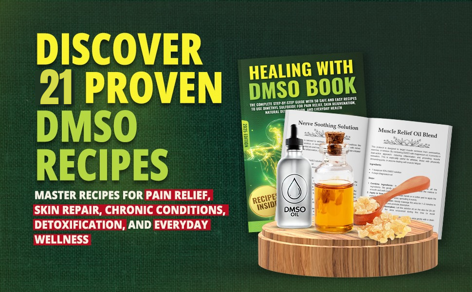 Healing with DMSO Book Complete StepbyStep Guide with 21 Safe and(00)