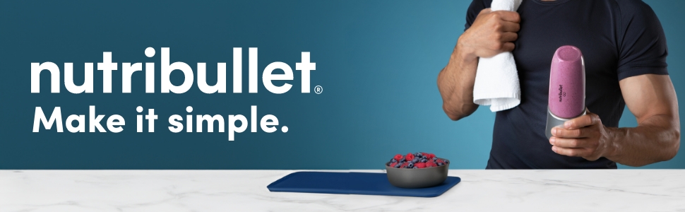 nutribullet make it simple