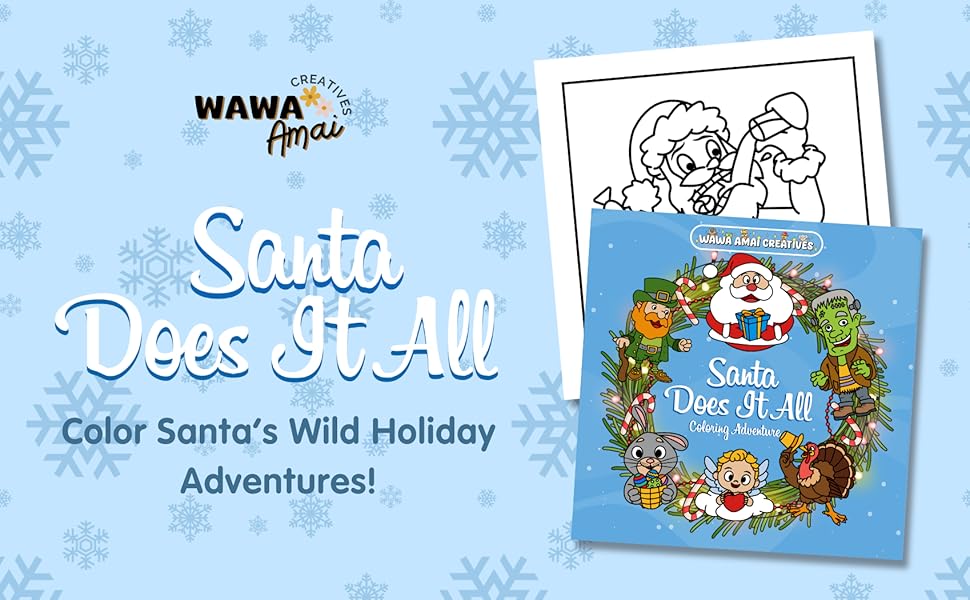 Color Santa's wild holiday adventures!