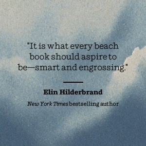 Elin Hilderbrand qualifie son livre de lecture de plage intelligente et captivante