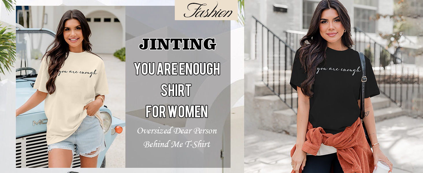 dear person behind me shirt oversized you are enough tshirt mental health shirts