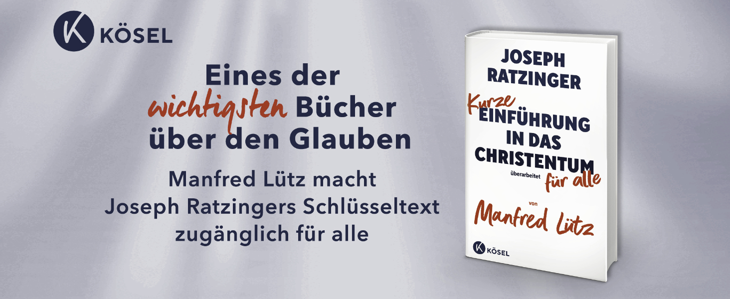 Kurze Einführung in das Christentum Überarbeitet