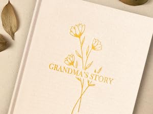 grandma I want to hear your life story book journal