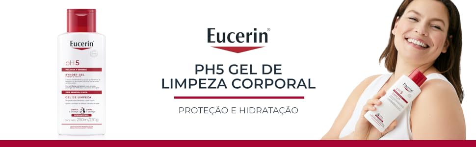 O Eucerin PH5 Gel de limpeza corporal protege e hidrata sua pele