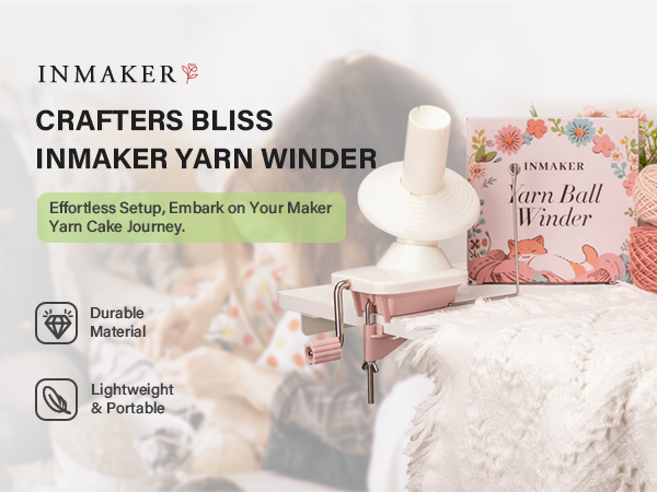 Crafters Bliss INMAKER Yarn Winder