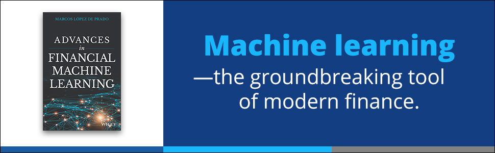 Advances In Financial Machine Learning Pdf Advances in Financial Machine Learning: Amazon.co.uk: Lopez de Prado