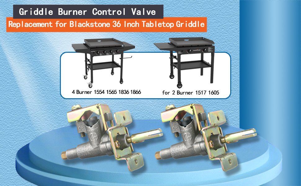 Blackstone 36 Gas Grill Griddle Valve 1554 Replacement