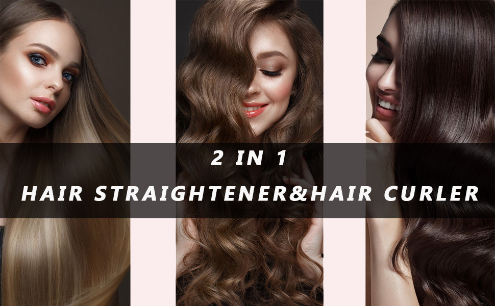 2 IN 1 HAIR STRAIGHTENER&HAIR CURLER