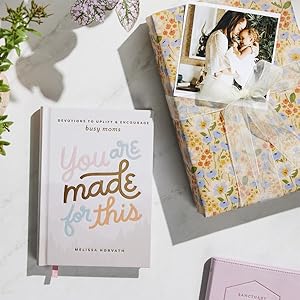 Devotions to Uplift & Encourage Busy Moms