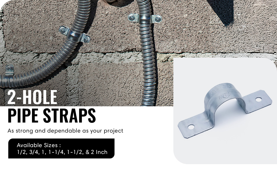These conduit straps are resistant to rust and corrosion reliable hold in various conditions.