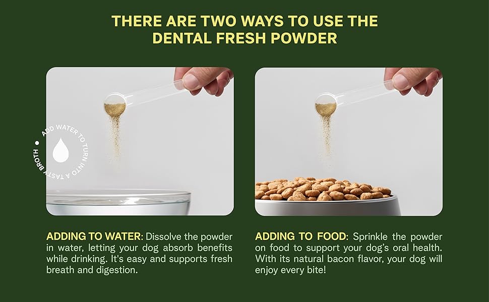 Two ways to use the dog dental cleaning powder for teeth, breath: adding to water or adding to food