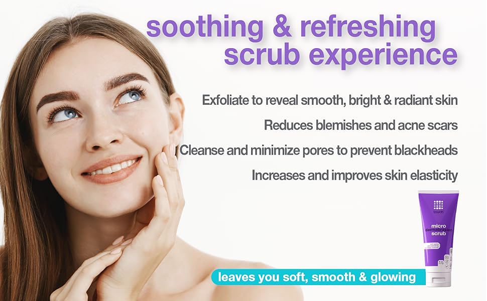 Microdermabrasion Scrub - Benefits