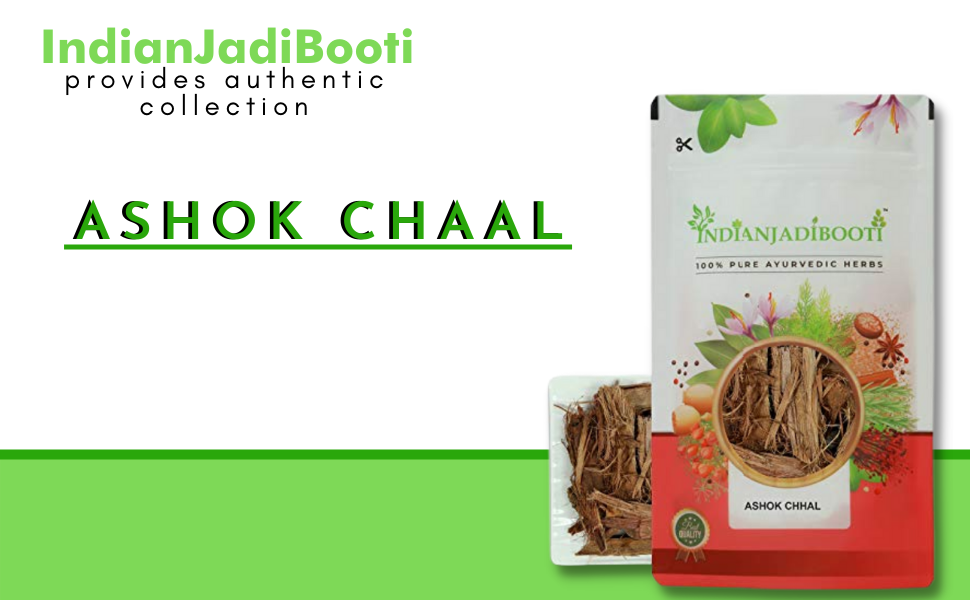IndianJadiBooti Ashok Chaal Saraca Ashoka Bark, 250 Grams Pack Amazon