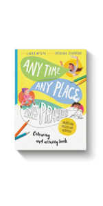 Any time, any place, any prayer