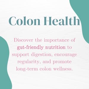 Colon Health, Colon Issues