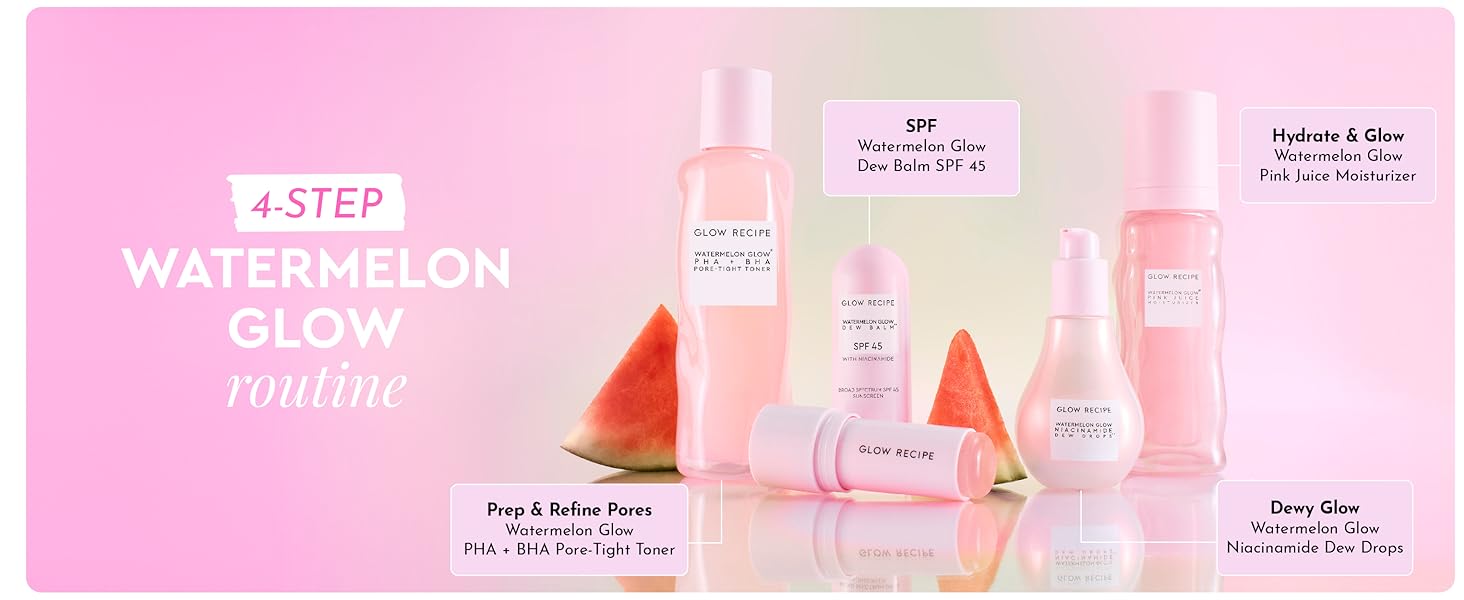 watermelon glow routine dew drops dew balm pink juice moisturizer bha pha pore tight toner