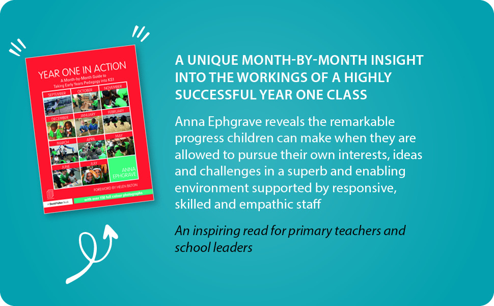 Year One in Action A MonthbyMonth Guide to Taking Early Years