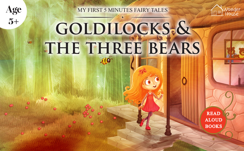 My First 5 Minutes Fairy Tales Goldilocks And The Three Bears