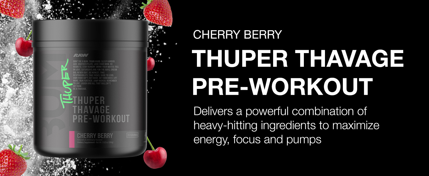 Raw Bum Thuper Thavage Pre Workout (20 Servings) - Phuc Tran