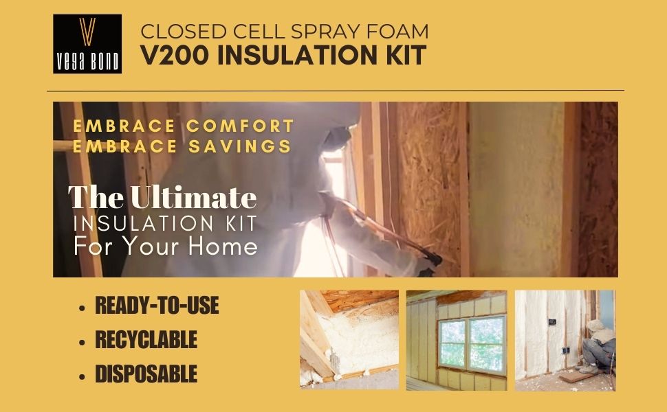 Vega Bond V200 Closed Cell Spray Foam Kit Fast Rise, 200 Board Feet
