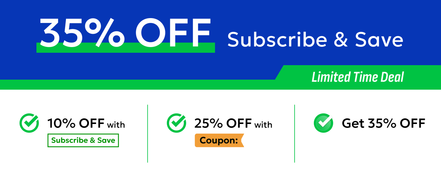 Promotional banner advertising 35% off for subscribing. Offers 10% off with 'Subscribe & Save', 25% off with coupon, and 35% off total savings. Blue and green color scheme.