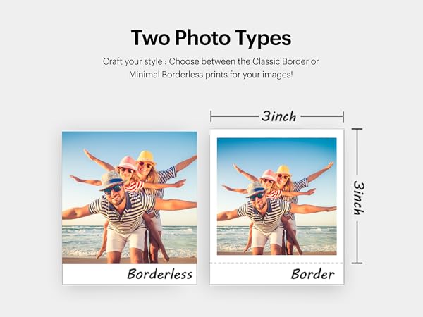 Two photo types: border or borderless