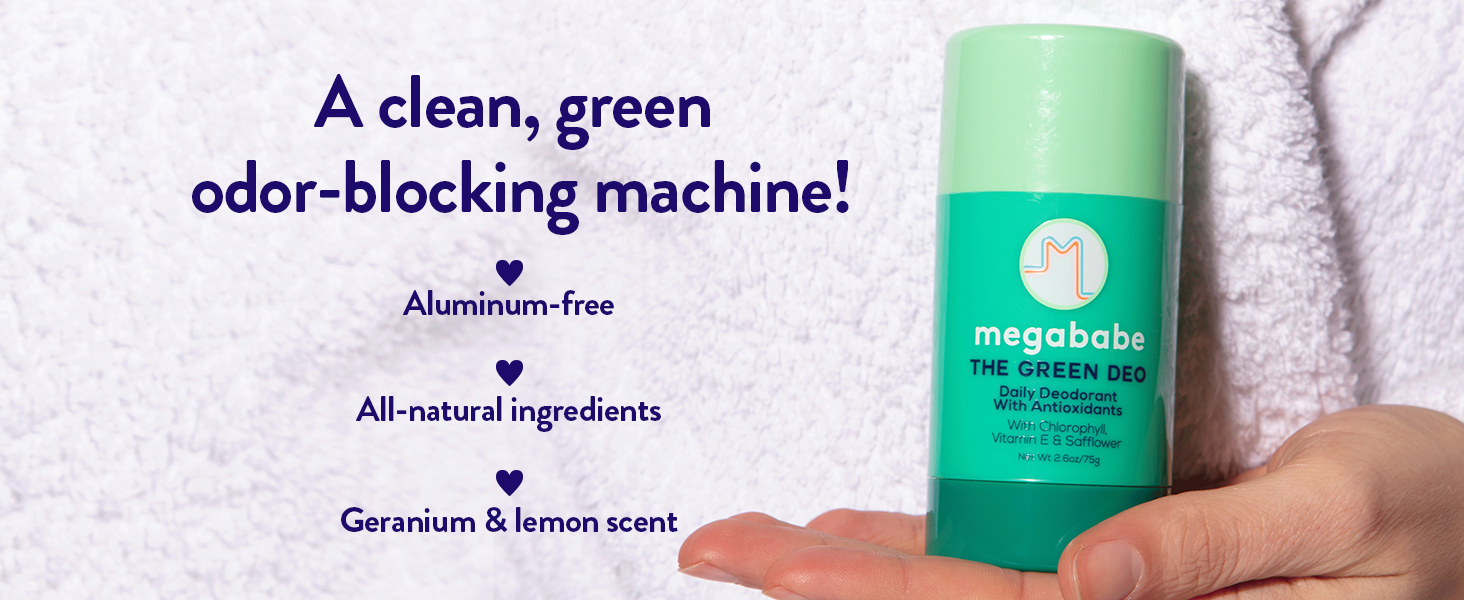 Megababe green deo with caption a clean, green, odor-blocking machine!
