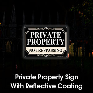 Private Property No Trespassing Metal Sign