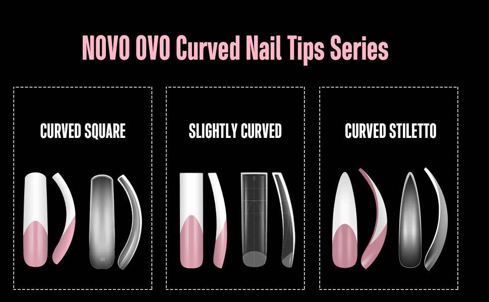 NOVO OVO Curved nail tips series