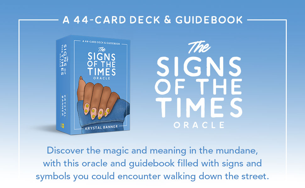 The Signs of the Times Oracle A 44Card Deck & Guidebook Banner