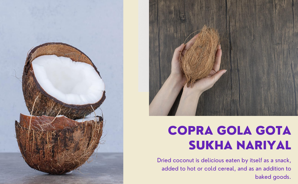 Avlokan Raw Dry Fruits Coconuts Nariyal/Copra/Sabut Gola Dried fruits
