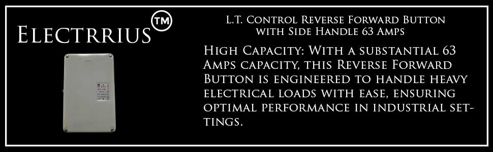 Electrrius L.T. Control Reverse Forward Button with Side Handle 63 Amps