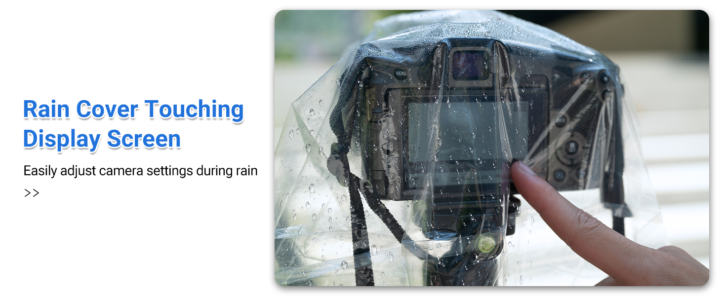 Text reads 'Rain Cover Touching Display Screen' with 'Easily adjust camera settings during rain'. Shows hand touching camera screen protected by rain cover.