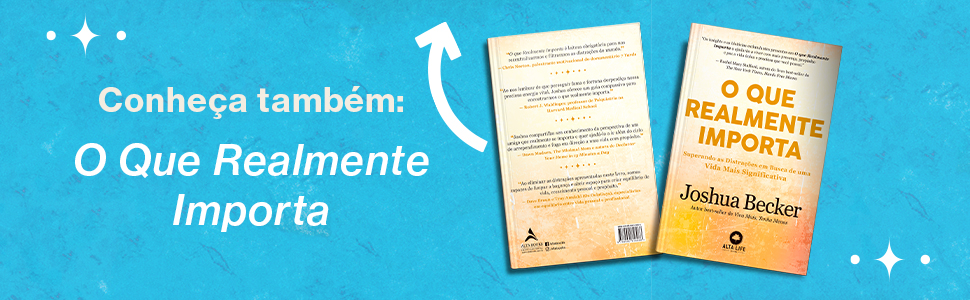 Viva mais, tenha menos