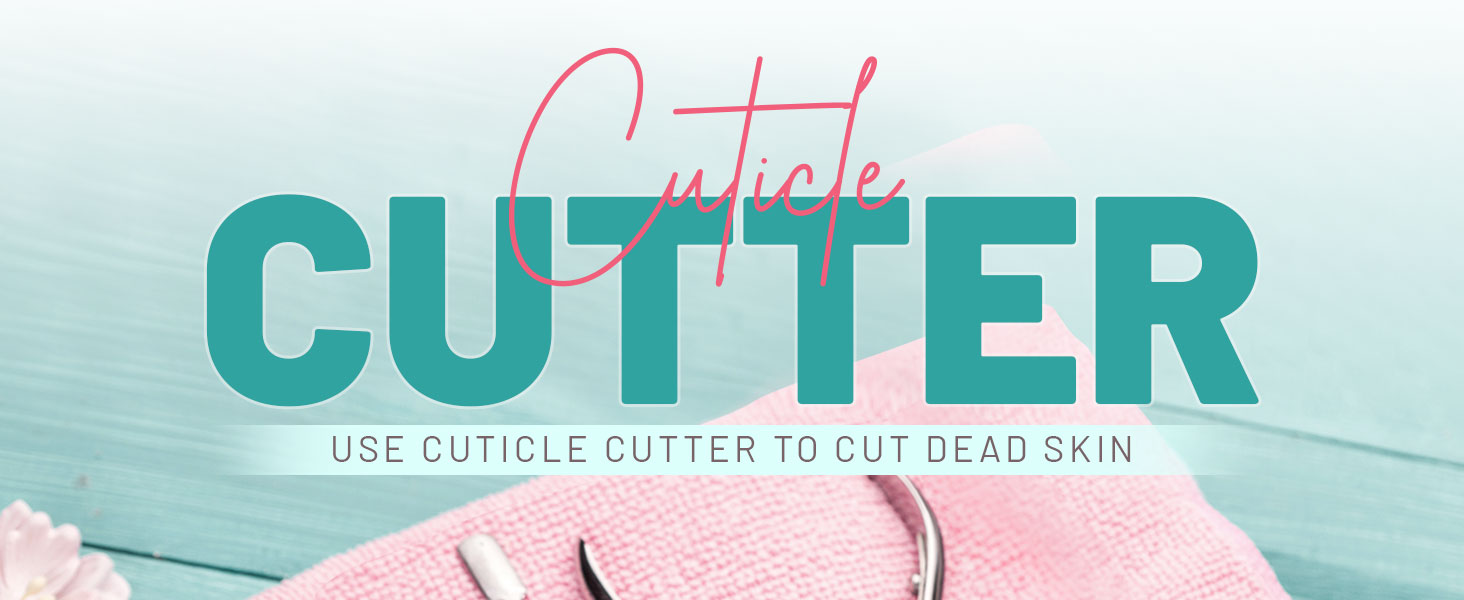 Cuticle nipper