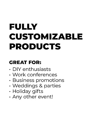 Fully Customizable