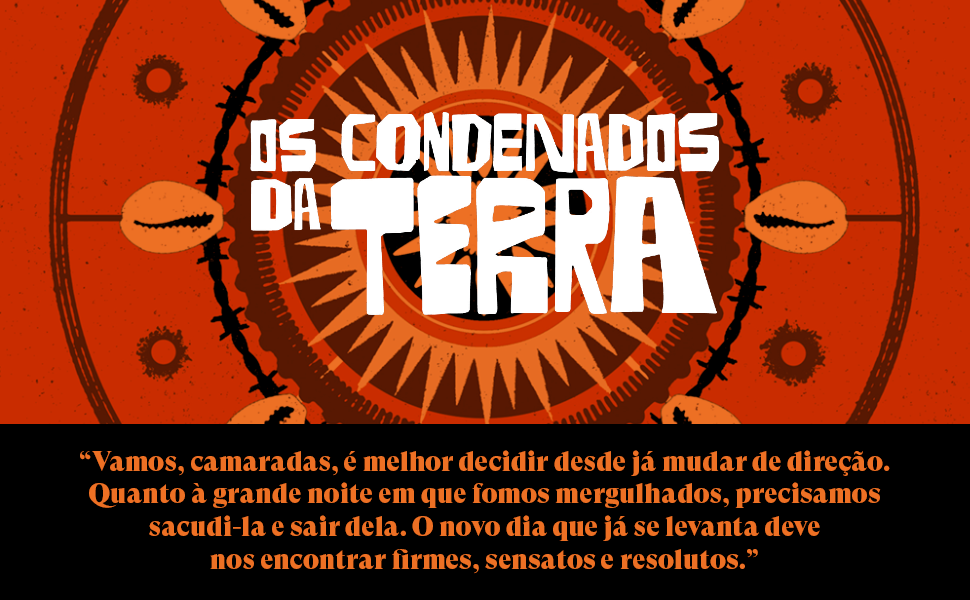 OS CONDENADOS DA TERRA